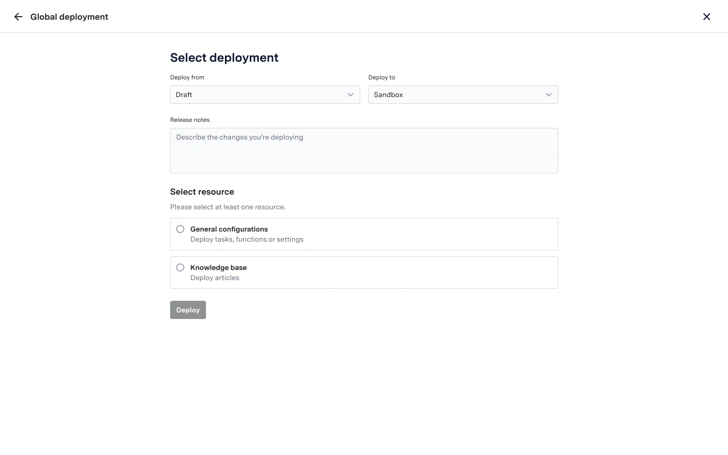 Global deployment: deploy from, deploy to, release notes and resource type